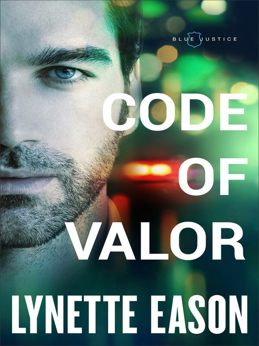 Title details for Code of Valor by Lynette Eason - Available